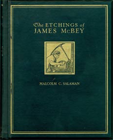 Item #00-0397 The Etchings of James McBey. Malcolm C. Salaman