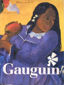 Item #00-0466 The Art of Paul Gauguin. Richard Brettell