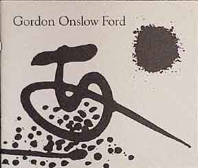 Item #005-7 Gordon Onslow Ford: Paintings of the Inner-Worlds. Charles Miedzinski, Fariba Bogzaran