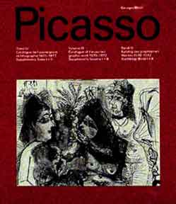 Item #009-9 Picasso. Catalogue of the Printed Graphic Work, 1970-1972 & Supplements. Vol. 4....