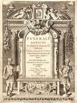 Item #01-0295 Fvnerali antichi di diuersi Popoli, et Nationi; Forma, Ordine, Et Pompa di...