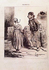 Item #01-0428 Vulgarités. Honoré Daumier.