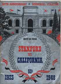 Item #01-0841 California vs. Stanford. Big Game. 51st Annual Football Game. University of...