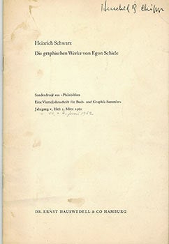 Schwarz, Heinrich - Die Graphischen Werke Von Egon Schiele