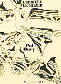 Bury, Pol - Derrire le Miroir. Dlm #209. Pol Bury