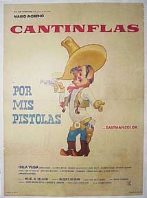 Item #02-0311 Por Mis Pistolas. [Movie poster / Cartel de la película]. Cantinflas, Mario Moreno
