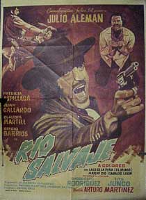 Aleman, Julio - Rio Savaje. [Movie Poster / Cartel de la Pelcula]