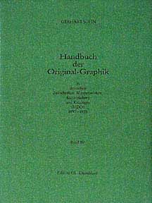 Item #02-0618 German Periodicals with Original Graphics, 1890-1933 = Handbuch der Original-Graphik in deutschen Zeitschriften, Mappenwerken, Kunstbüchern und Katalogen = HDO. Vol. 4. Gerhart Söhn.