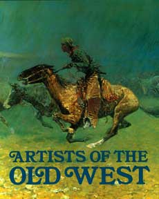 Item #02-0766 Artists of the Old West. John C. Ewers