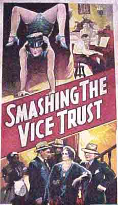 Item #02-0857 Smashing the Vice Trust. Willis Kent, Melville Shyer, Director
