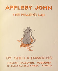 Item #04-1355 Appleby John. The Miller's Lad. Sheila Hawkins