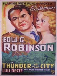 Item #05-0687 Thunder in the City. Edward G. Robinson