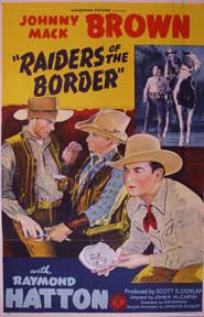 Item #05-0691 Raiders of the Border. Johnny Mack Brown