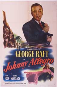 Item #05-0692 Johnny Allegro. George Raft