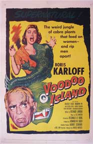 Item #05-0693 Voodoo Island. Boris Karloff