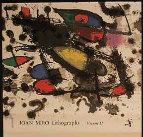 Item #07-0013 Joan Miró: Samlade litografier, Vol. II, 1953-1963. Deluxe Edition. Fernand Mourlot, Raymond Queneau.
