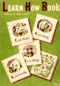 Item #07-0059 Learn How Book No. 170: Crochet, Knitting, Tatting & Embroidery. Spool Cotton Company