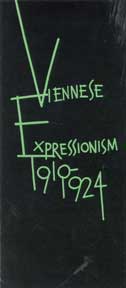 Item #07-0093 Viennese Expressionism 1919-1924. University Art Gallery