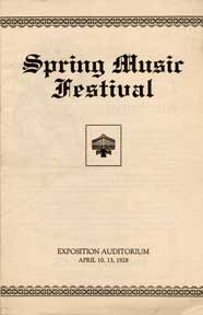San Francisco Symphony Orchestra, et al. - Spring Music Festival, Exposition Auditorium, April 10 & 13, 1928
