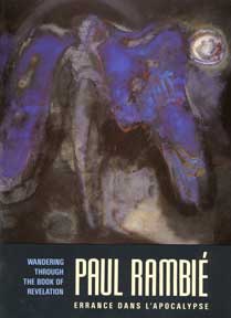 Item #07-0356 Paul Rambié: Wandering through the Book of Revelation = Errance dans l'apocalypse....