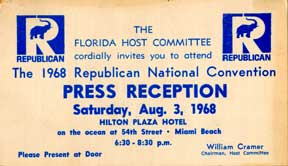 Item #07-0440 Invitation to the 1968 Republican National Convention Press Reception, Saturday,...