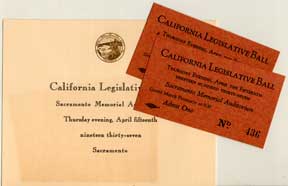 Item #07-0441 Invitation and two tickets to the California Legislative Ball, Sacramento,...