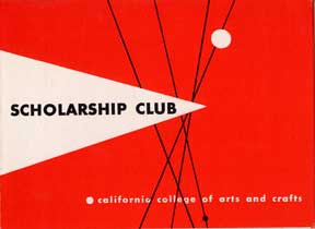 Item #07-0470 Scholarship Club, California College of Arts and Crafts. California College of Arts...