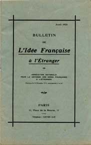 Item #07-0490 Bulletin de l'idée française à l'étranger. Association Nationale pour la...