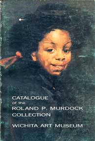 Item #07-0573 Catalogue of the Roland P. Murdock Colletcion. Ruth Lawner