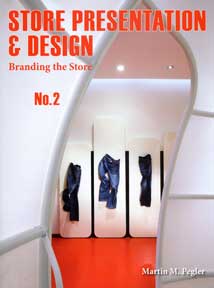 Item #07-0613 Store Presentation & Design No. 2: Branding the Store. Martin M. Pegler