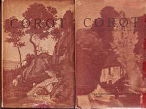 Item #07-0686 Corot: Pensées et écrits du peintre, et Ses contemporains, sa postérité. Pierre Courthion, préface.