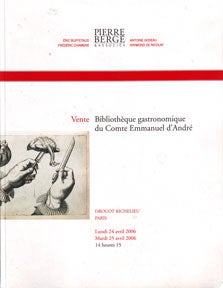 Pierre Berg & Associs - Bibliothque Gastronomique Du Comte Emmanuel D'Andr