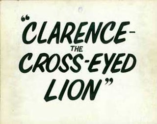 Item #07-0779 Hand-painted lobby card for the film Clarence the Cross-Eyed Lion. Andrew Marton, dir