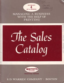 Item #07-0806 Managing a Business with the Help of Printing: The Sales Catalog. Booklet 4 of a...