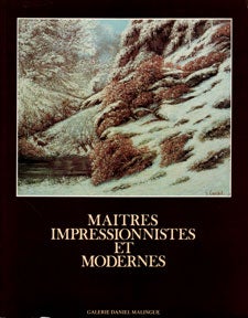 Item #07-0960 Maitres impressionistes et modernes. Galerie Daniel Malingue, Paris