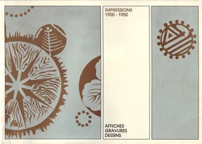 Lebrave, Deborah Glusker, ed - Impressions 1900-1950: Affiches, Gravures, Dessins