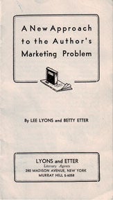 Item #07-1184 A New Approach to the Author's Marketing Problem. Lee Lyons, Betty Etter