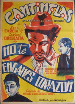 Item #07-1299 No te engañes Corazón. [Movie poster / Cartel de la película]. Cantinflas, Mario...
