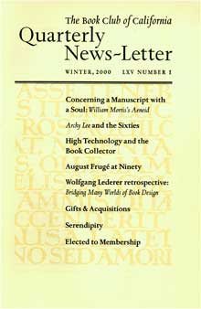 Item #08-0845 The Book Club of California Quarterly News-Letter, v. LXV, no. 1. Winter, 2000. Book Club of California.