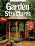 Item #08-0865 Garden Structures. Michael D. McKinley, Better Homes, Gardens Books