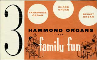 Item #08-0938 3 Hammond Organs for Family Fun. Hammond Organ Company.