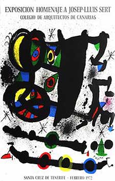 Item #08-1168 Poster for for the exhibition "Homenaje a Josep-Lluis Sert." Joan Miró.