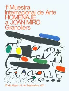 Item #08-1173 1a Muestra Internacional de Arte. Homenaje a Joan Miró. Granollers. Joan Mir&oacute