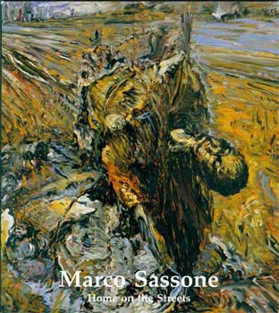 Item #08-1797 Marco Sassone. Home on the Streets. Peter Clothier.