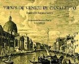 Links, J. G. - Views of Venice by Canaletto. Engraved by Antonio Visentini