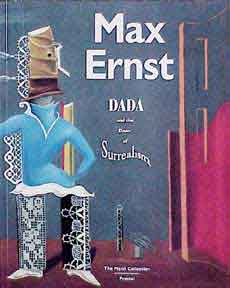 Item #082-0 Max Ernst: Dada and the Dawn of Surrealism. A. William Camfield.