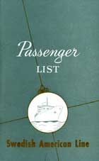 Swedish American Line - First Class Passenger List, M.S. Kungsholm. Voyage 49