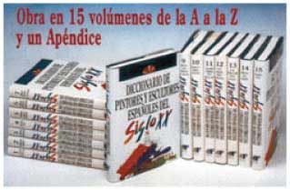Item #09-0467 Diccionario de Pintores y Escultores Españoles del Siglo XX. [Dictionary of 20th...