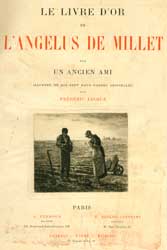 Item #09-0518 Le Livre d'Or de L'Angelus to Millet. Frédéric Jacque, Etcher.