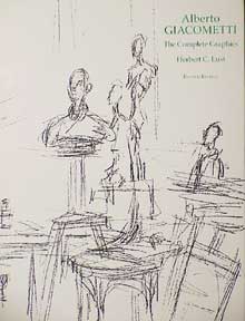 Item #093-3 Alberto Giacometti: The Complete Graphics. Herbert C. Lust